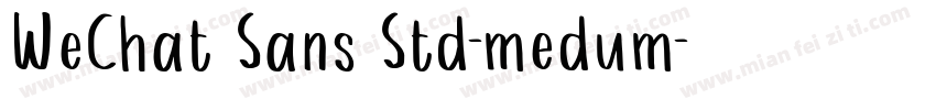 WeChat Sans Std-medum字体转换